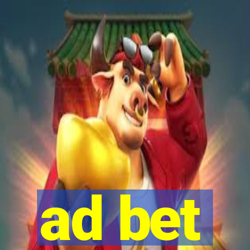 ad bet